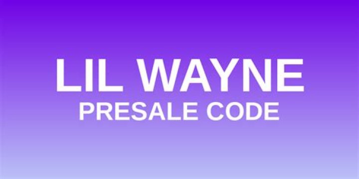 Unlock The Secret To Lil Wayne Presale Codes: Discoveries And Insights